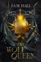 [Wolf Queen 03] • The Wolf Queen